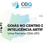CEIA UFG coloca Goiás na vanguarda da inteligência artificial no Brasil