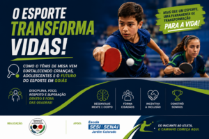 O esporte transforma vidas: como o tênis de mesa vem fortalecendo crianças, adolescentes e o futuro do esporte em Goiás